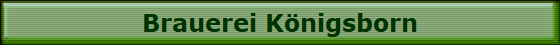 Brauerei K�nigsborn
