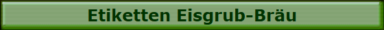 Etiketten Eisgrub-Br�u